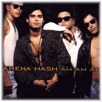 Arena Hash - Ah, Ah, Ah (1991)