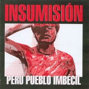 Insumisin - Per Pueblo Imbcil (2003)